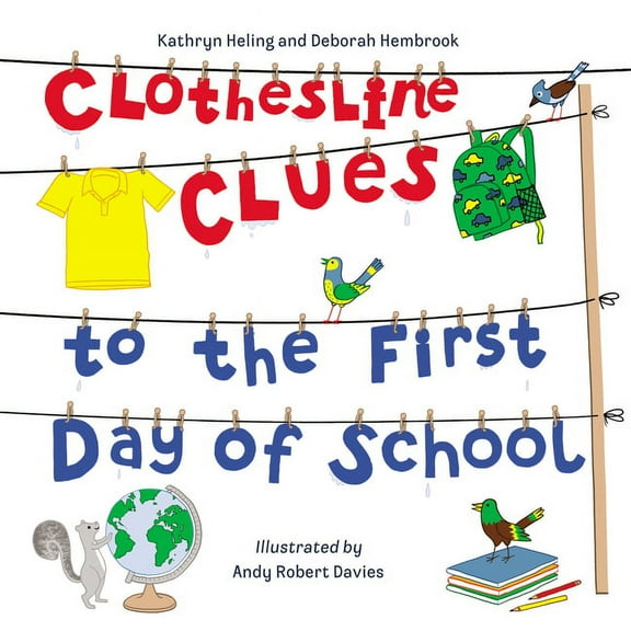 Clothesline Clues to the First Day of School, (Paperback)