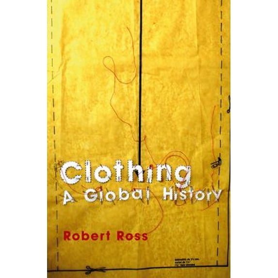 Pre-Owned Clothing : A Global History (Paperback) 9780745631875