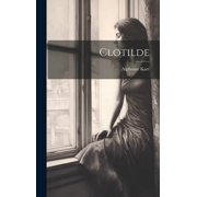 Clotilde Hardcover