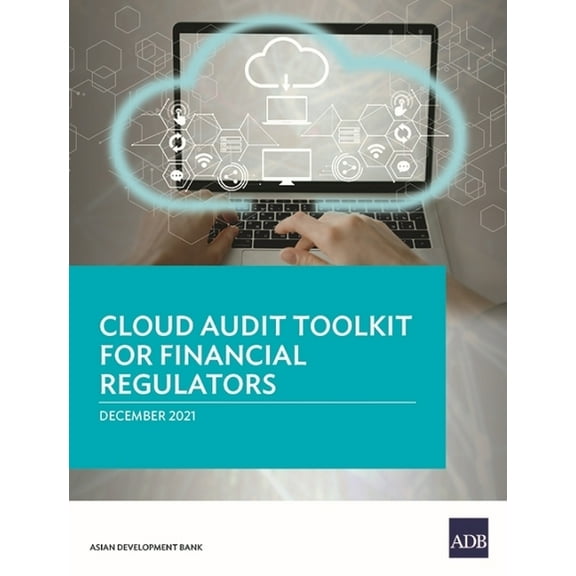 Cloud Audit Toolkit for Financial Regulators, (Paperback)