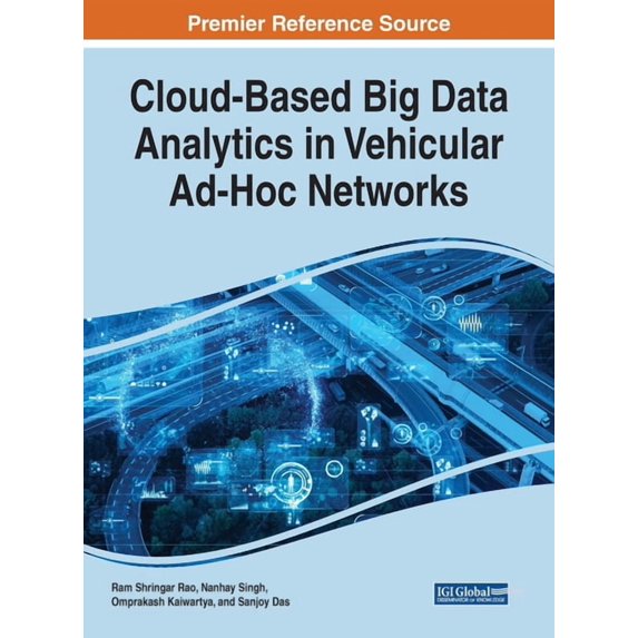 Cloud-Based Big Data Analytics in Vehicular Ad-Hoc Networks, (Hardcover)