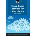 thumbnail image 1 of Lita Guide Cloud-Based Services for Your Library: A Lita Guide, (Paperback), 1 of 1