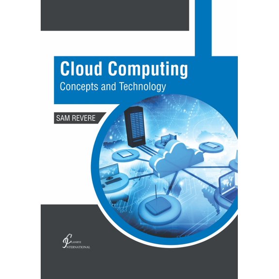 Cloud Computing: Concepts and Technology, (Hardcover)