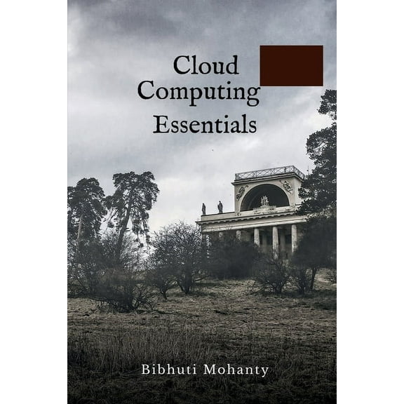 Cloud Computing Essentials, (Paperback)