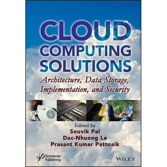 Cloud Computing Solutions: Architecture, Data Storage, Implementation, and Security (Hardcover)