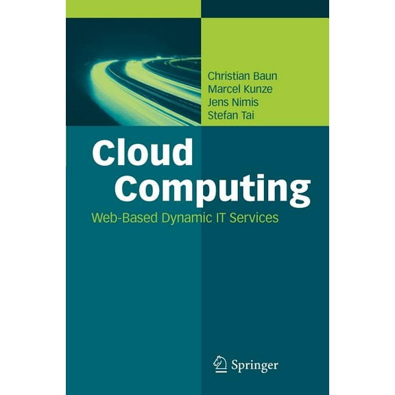 Cloud Computing: Web-Based Dynamic IT Services, (Paperback)