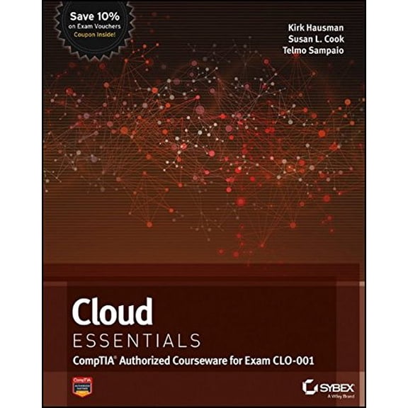 Pre-Owned Cloud Essentials: CompTIA Authorized Courseware for Exam CLO-001 (Paperback) 111840873X 9781118408735
