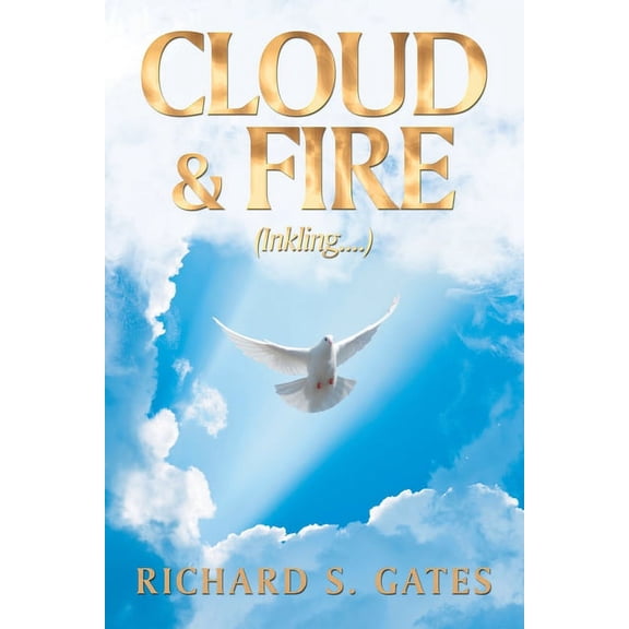 Cloud & Fire: (Inkling....), (Paperback)
