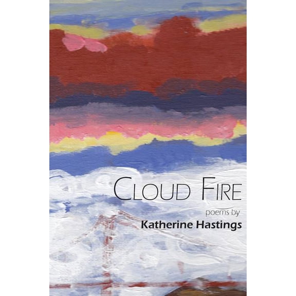 Cloud Fire (Paperback)