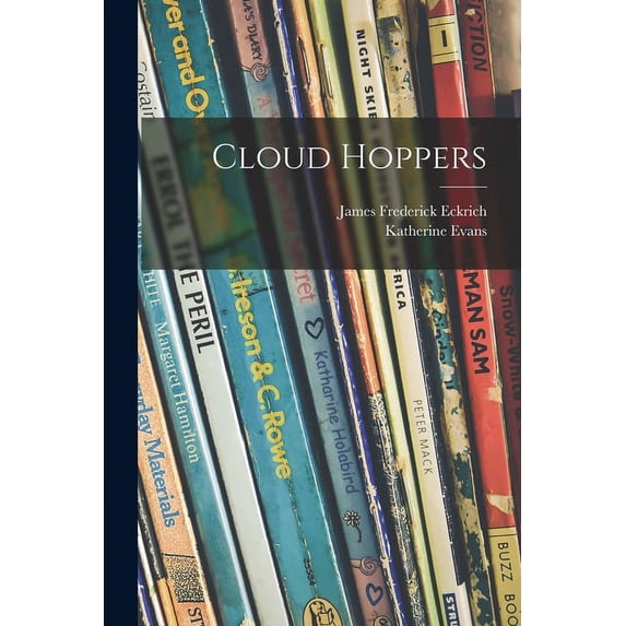 Cloud Hoppers, (Paperback)
