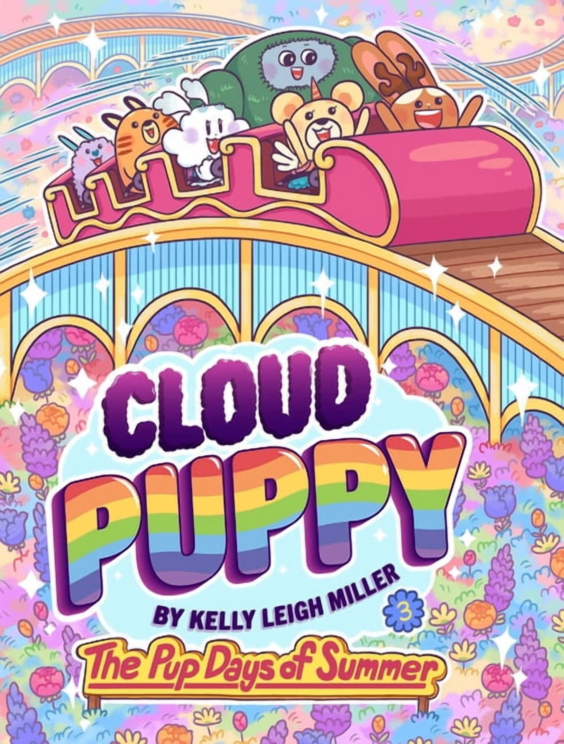 Cloud Puppy The Pup Days of Summer, Book 3, (Hardcover)