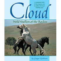 Pre-Owned Cloud: Wild Stallion of the Rockies, Revised and Updated (Hardcover) 1889540706 9781889540702