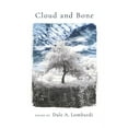 thumbnail image 1 of Cloud and Bone (Paperback) by Dale A Lombardi, 1 of 1