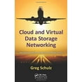 thumbnail image 1 of Pre-Owned Cloud and Virtual Data Storage Networking: Your Journey to Efficient and Effective Information Services (Hardcover) 1439851735 9781439851739, 1 of 1