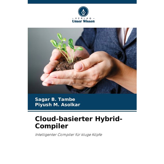 Cloud-basierter Hybrid-Compiler, (Paperback)