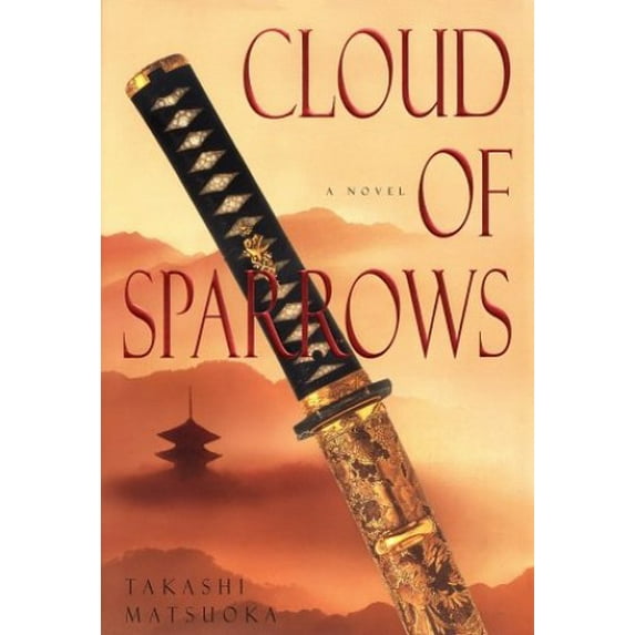 Pre-Owned Cloud of Sparrows (Hardcover) by Takashi Matsuoka