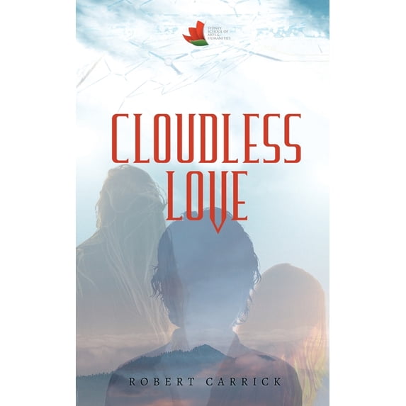 Cloudless Love, (Paperback)