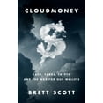 thumbnail image 1 of Cloudmoney: Cash, Cards, Crypto, and the War for Our Wallets, (Hardcover), 1 of 2
