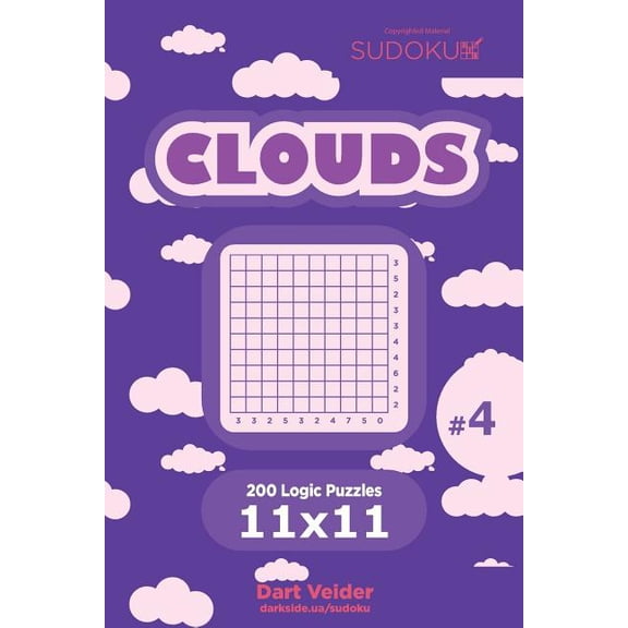 Clouds: Sudoku Clouds - 200 Logic Puzzles 11x11 (Volume 4) (Paperback)