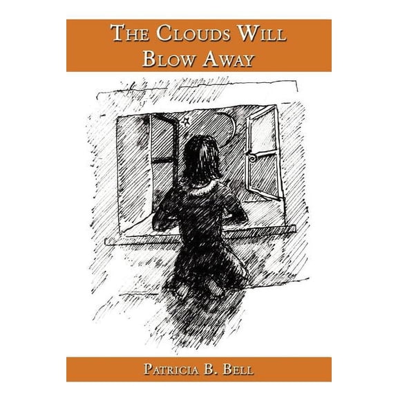 The Clouds Will Blow Away, (Paperback)