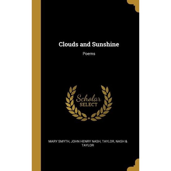 Clouds and Sunshine : Poems (Hardcover)