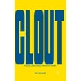 thumbnail image 1 of Clout: Finding and Using Power at Work, (Paperback), 1 of 1