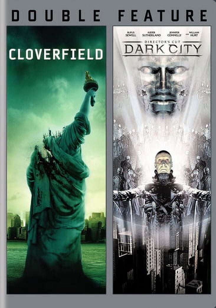 Cloverfield / Dark City Director's Cut
