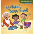 thumbnail image 1 of Cloverleaf Books (TM) -- Alike and Diffe My Food, Your Food, (Paperback), 1 of 1