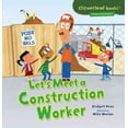 thumbnail image 1 of Cloverleaf Books (TM) -- Community Helpers: Let's Meet a Construction Worker (Paperback), 1 of 1