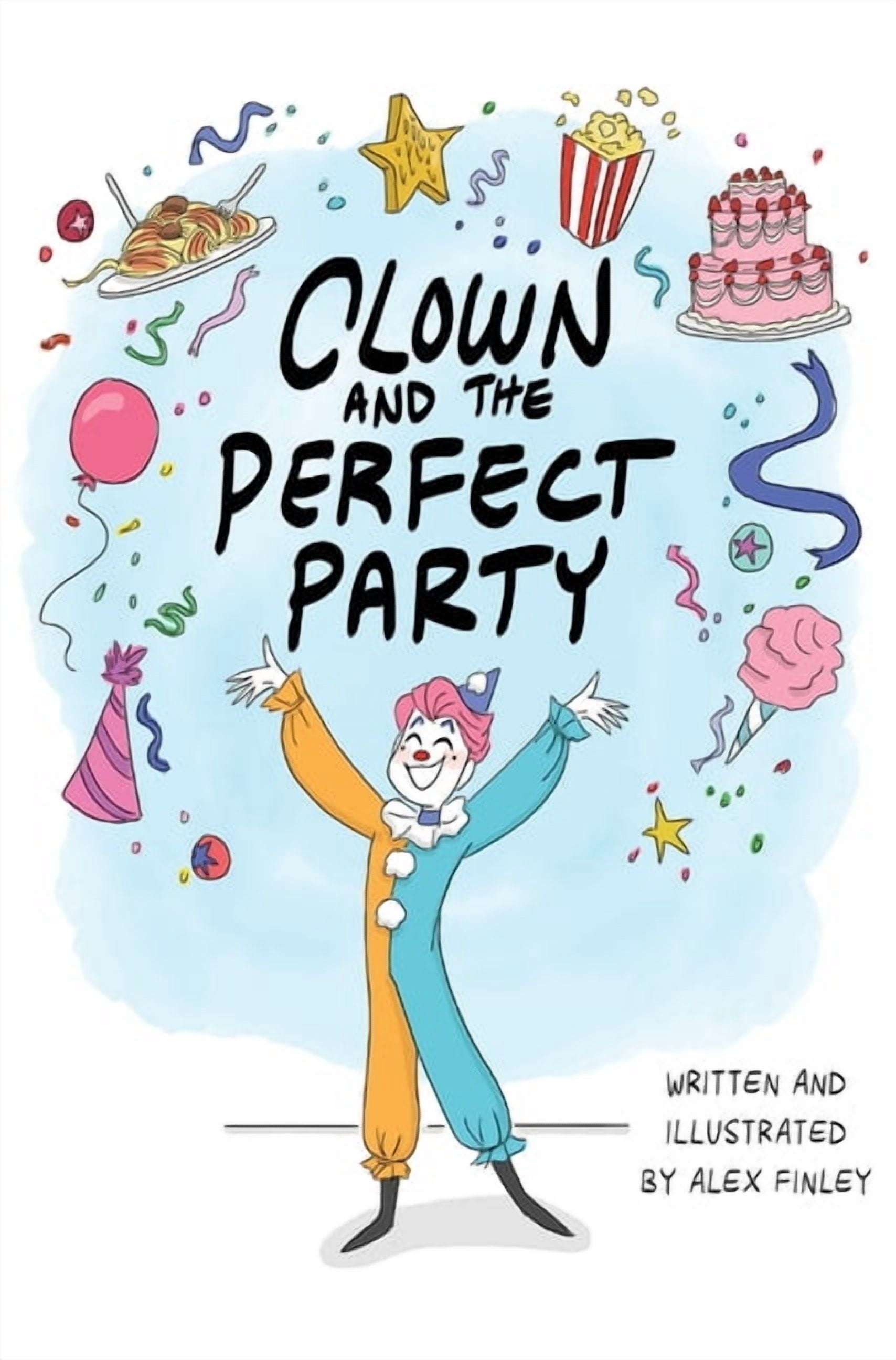Clown and the Perfect Party, (Hardcover)
