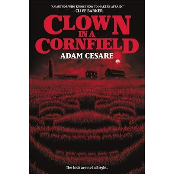 Pre-Owned Clown in a Cornfield Paperback