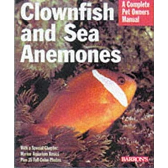 Pre-Owned Clownfish and Sea Anemones (Paperback) 0764105116 9780764105111