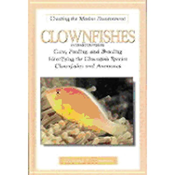 Pre-Owned Clownfishes (Hardcover) 0793830508 9780793830503