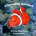 thumbnail image 1 of Clowning Around, (Paperback), 1 of 1