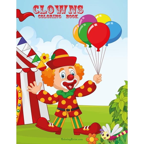 Clowns Clowns Coloring Book 2, Book 2, (Paperback)