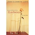 thumbnail image 1 of Club Fantasy (Paperback), 1 of 1