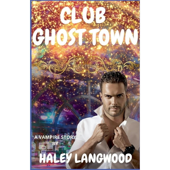 Club Ghost Town, (Paperback)