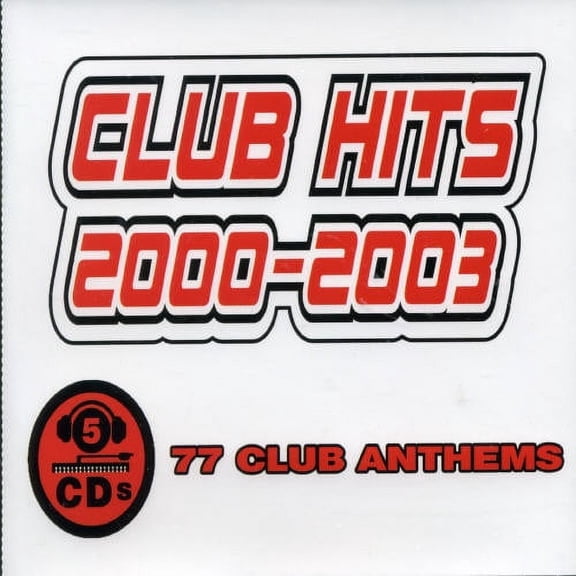 Club Hits 2000-2003 - Club Hits 2000-2003 [CD]