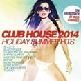 thumbnail image 1 of Club House 2014/Holiday Summer Hits / Various, 1 of 1