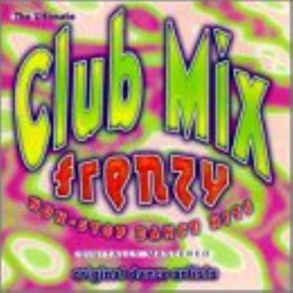 Ultimate Club Mix Frenzy (CD) by Various Artists