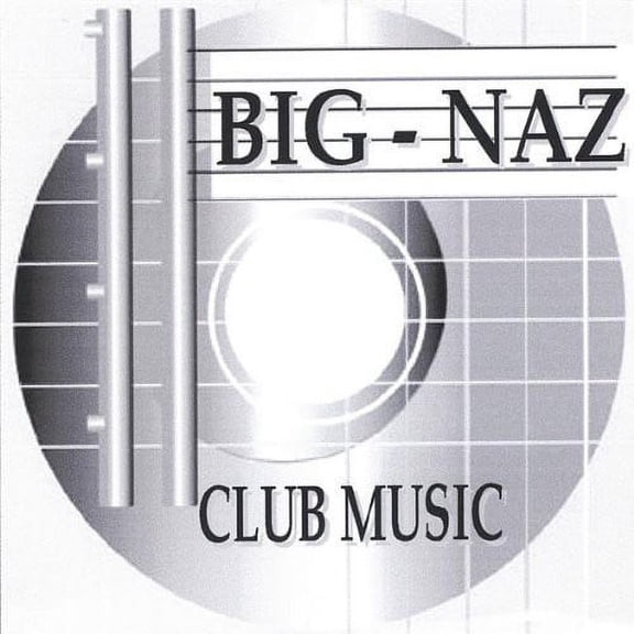 Big-Naz - Club Muzic - Music & Performance - CD