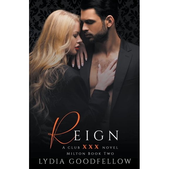 Club XXX Reign, Book 8, (Paperback)
