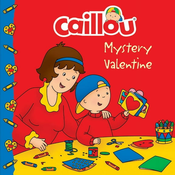 Clubhouse Caillou: Mystery Valentine, (Paperback)