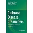thumbnail image 1 of Clubroot Disease of Crucifers: Biology, Ecology and Disease Management, (Hardcover), 1 of 1