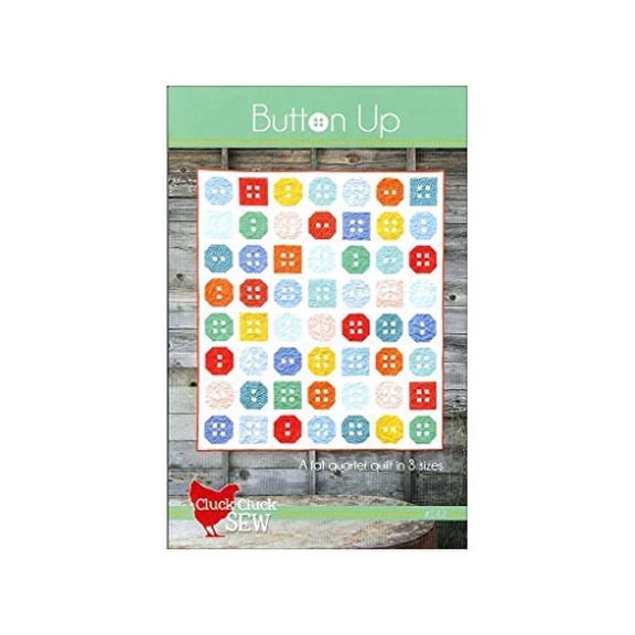 Button Up Quilt Pattern