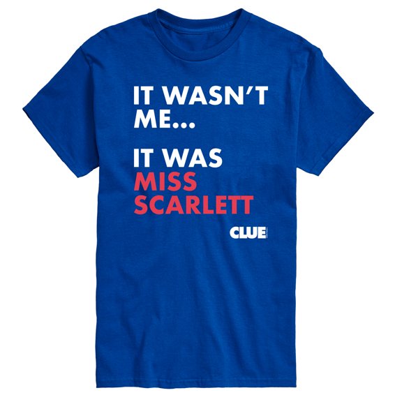 Clue - It Wasnt Me It Was Miss Scarlett - Men's Short Sleeve T-Shirt