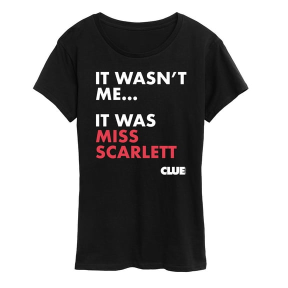 Clue - It Wasnt Me It Was Miss Scarlett - Women's Short Sleeve Graphic T-Shirt