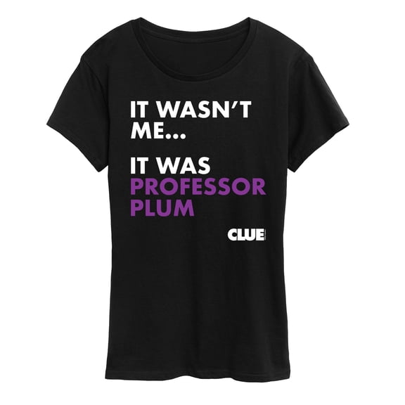 Clue - It Wasnt Me It Was Professor Plum - Women's Short Sleeve Graphic T-Shirt