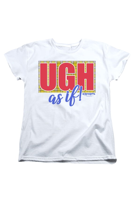 Clueless - Ugh As If - Women's Short Sleeve Shirt - Medium