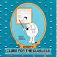 thumbnail image 1 of Pre-Owned Dogbert's Clues for the Clueless: A Dilbert Collection (Paperback) 0836217373 9780836217377, 1 of 1